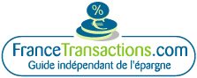 FranceTransactions.com - Guide indépendant de l'épargne