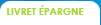 compte epargne livret �pargne