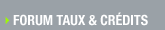 forum taux et cr�dits