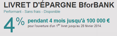 Livret BforBank : Du 4% jusqu'à 100 000 € de versement !