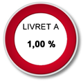 Livret A : baisse du taux à 1% parue au Journal Officiel