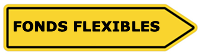 Fonds flexibles