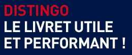 Livret & Compte à terme DISTINGO : nouveaux taux à compter du 16 septembre