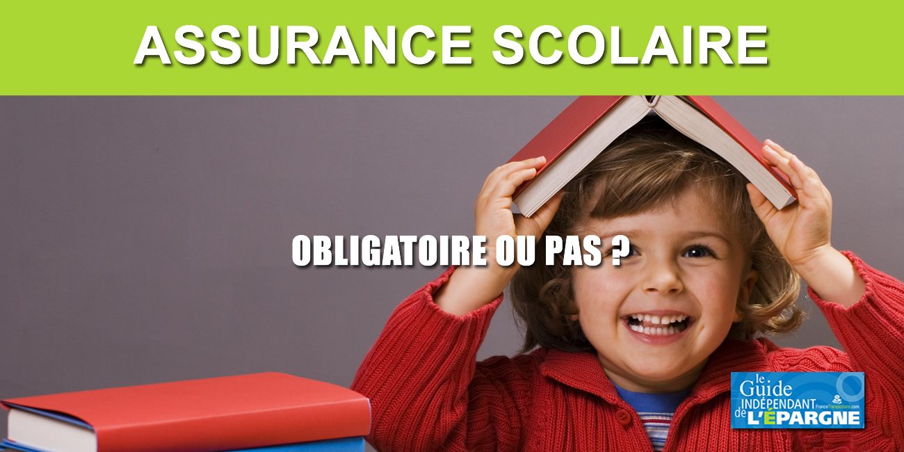 L Assurance Scolaire Est Elle Vraiment Utile Obligatoire Ou Pas Actualites Socio Economiques