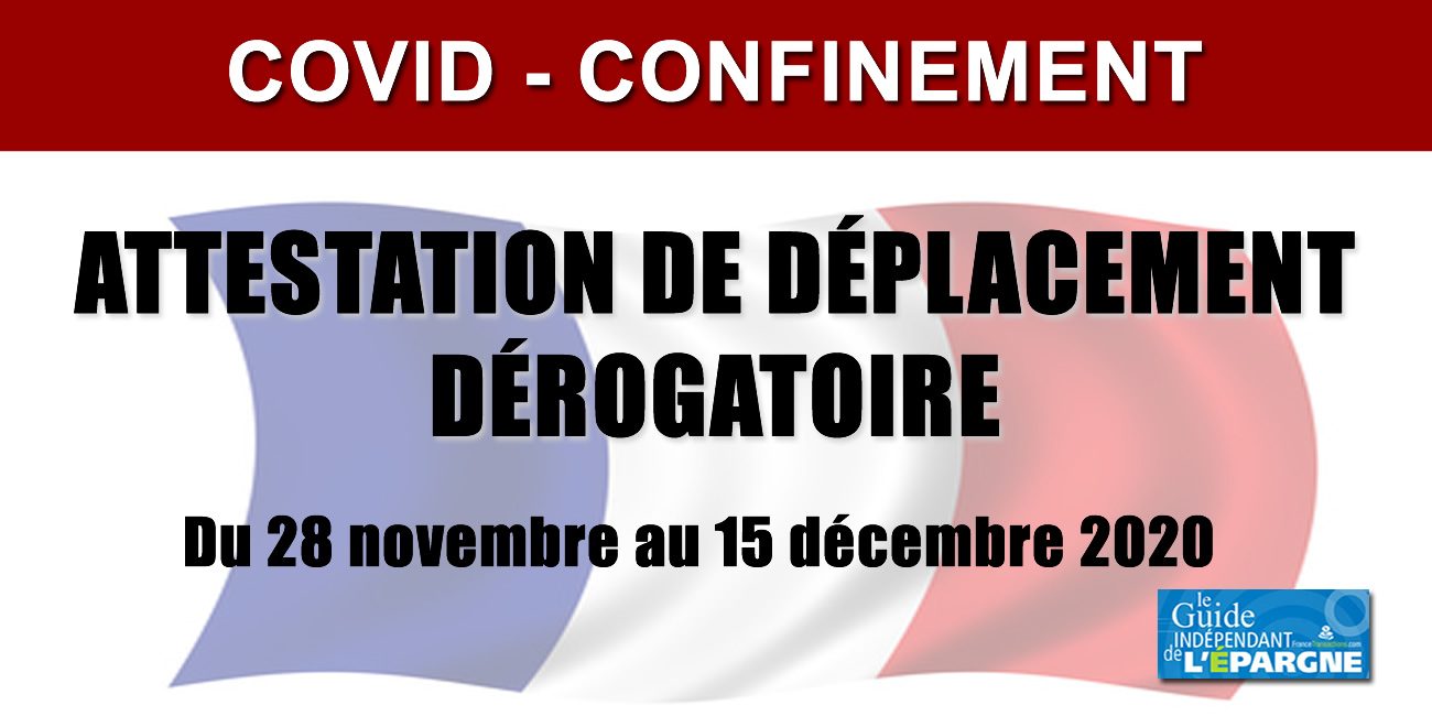 Deconfinement Covid Attestation De Sortie Deplacement A Compter Du 15 Decembre 2020 Actualites Socio Economiques