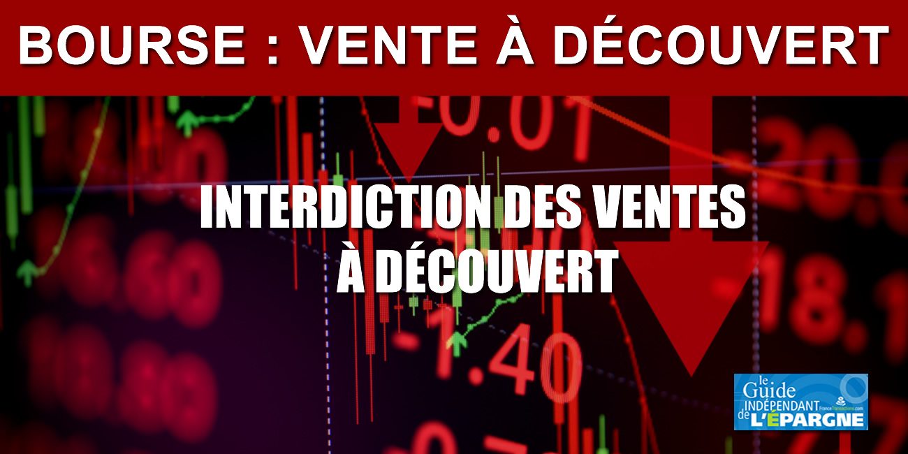 Bourse Afin De Tenter D Eviter Un Nouveau Krach Boursier L Interdiction Des Ventes A Decouvert Se Generalise Actualites Des Marches