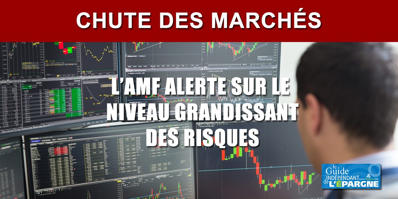 L Amf Alerte Sur Les Risques Grandissant D Une Chute Des Marches Financiers Analyses Des Marches