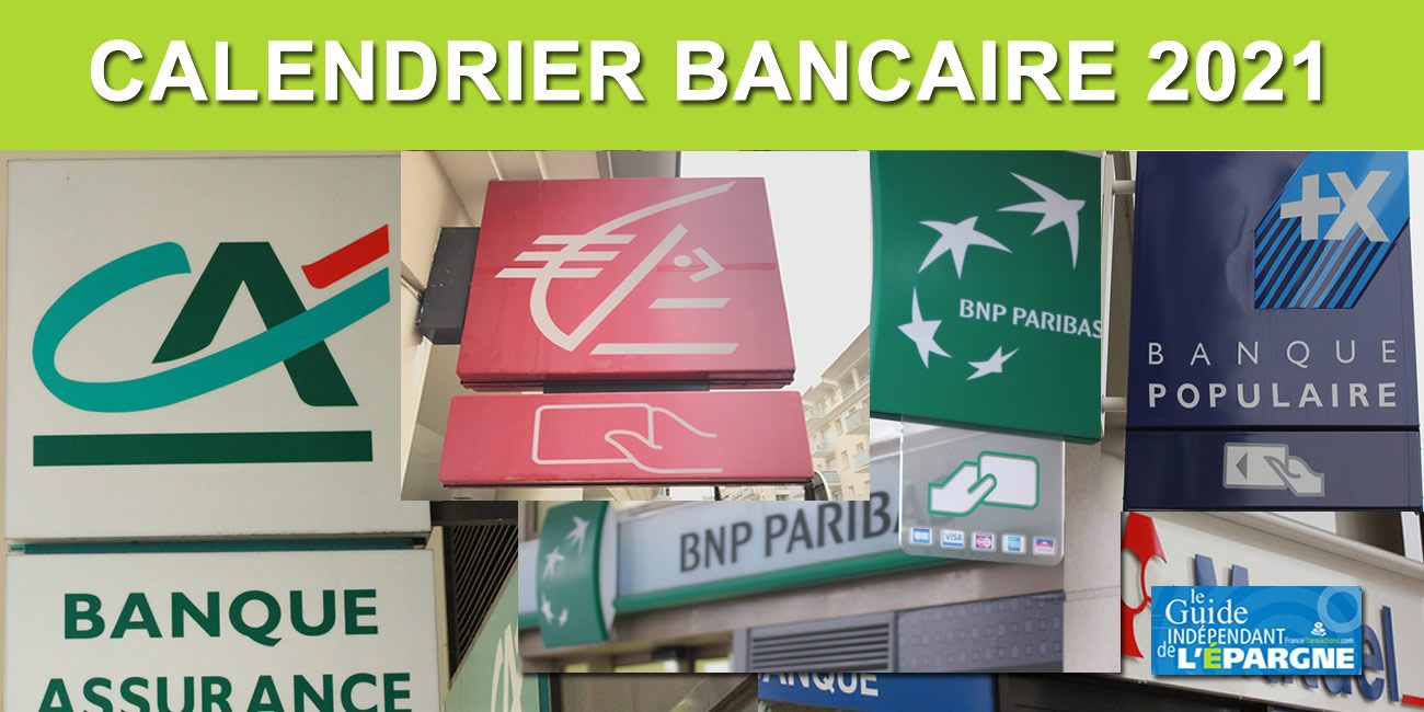 &#38;#128197; Calendrier bancaire 2021 : jours de fermeture des banques et des places bancaires