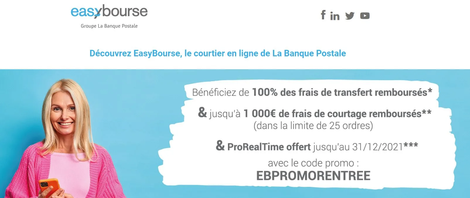 Offre exceptionnelle Easy Bourse