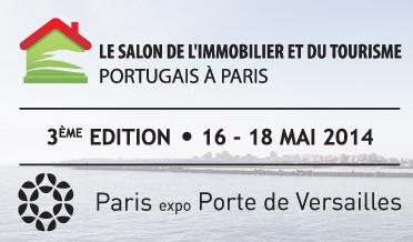 Salon de l’immobilier au Portugal : du 16 au 18 mai 2014, Porte de Versailles