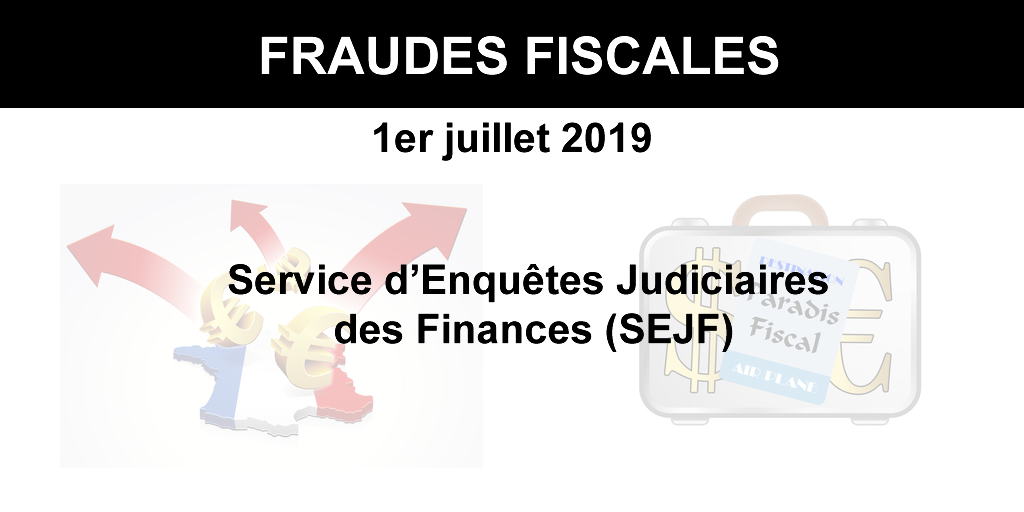 Police fiscale : La lutte contre la fraude fiscale s'intensifie avec la création du Service d'Enquêtes Judiciaires des Finances (SEJF)