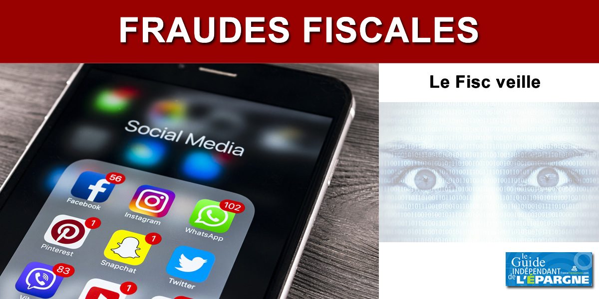 Impôts : vos informations publiées sur les sites publics et les réseaux sociaux désormais exploitables par le Fisc Impôts : vos informations publiées sur les sites publics et les réseaux sociaux désormais exploitables par le Fisc