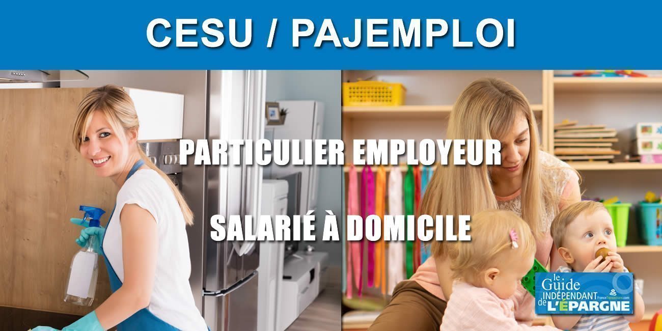 Emploi d'un salarié à domicile (CESU ou PAJEMPLOI) : crédit d'impôt de 50% Emploi d'un salarié à domicile (CESU ou PAJEMPLOI) : crédit d'impôt de 50%
