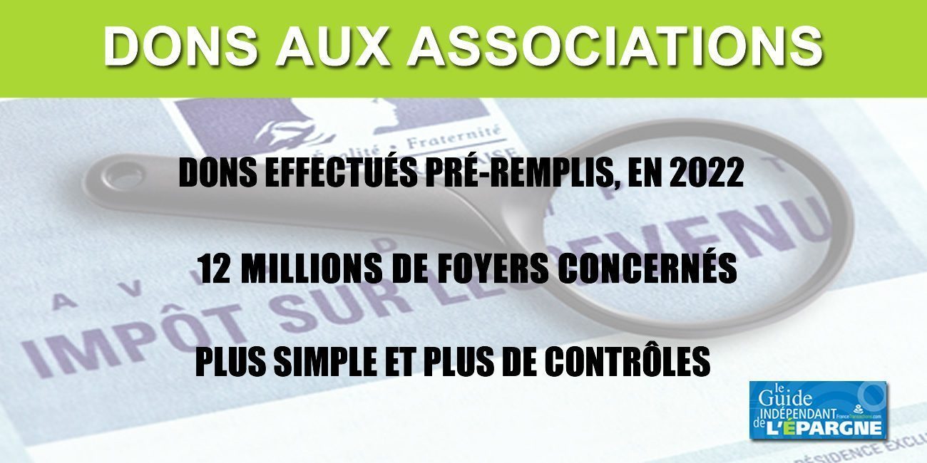 Impôts : vos dons aux associations pré-remplis sur votre déclaration de revenus en 2022 Impôts : vos dons aux associations pré-remplis sur votre déclaration de revenus en 2022