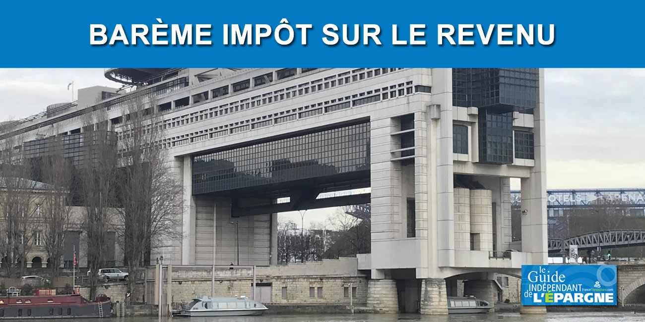 Barème impôt 2023 (applicables sur les revenus 2022)