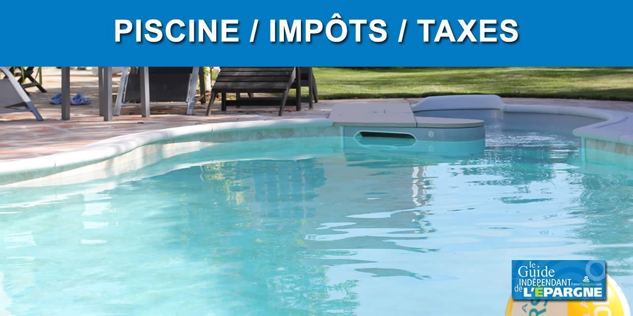 Impôt piscine 2024 : augmentation de la taxe de +3.20% Impôt piscine 2024 : augmentation de la taxe de +3.20%