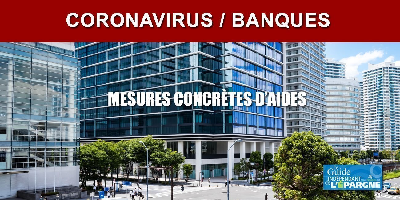 Banques/Coronavirus : des premières mesures concrètes annoncées, report du remboursement des crédits de 6 mois pour les entreprises