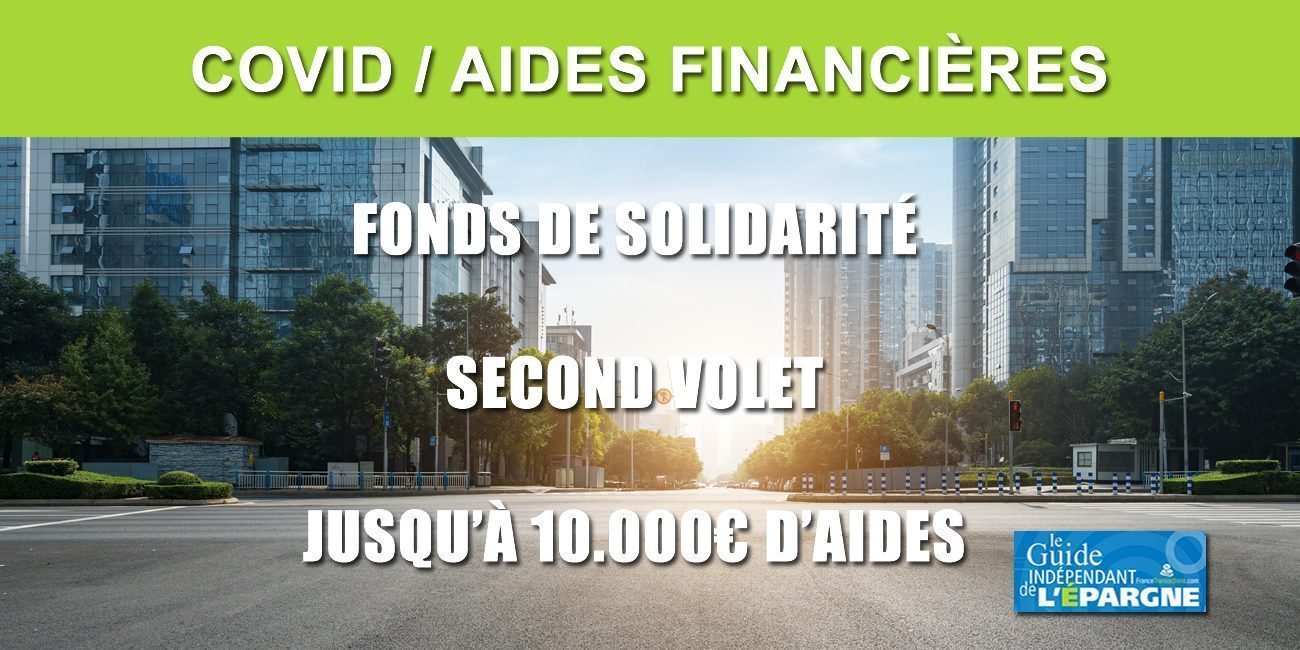 Fonds de solidarité COVID 2nd volet : jusqu'à 10.000€ d'aides supplémentaires