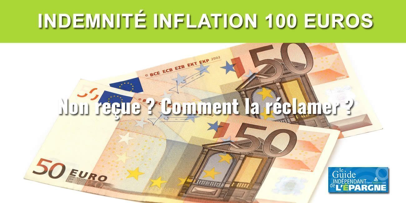 Indemnité inflation de 100 euros non reçue ? Un site officiel disponible pour réclamer vos 100 euros