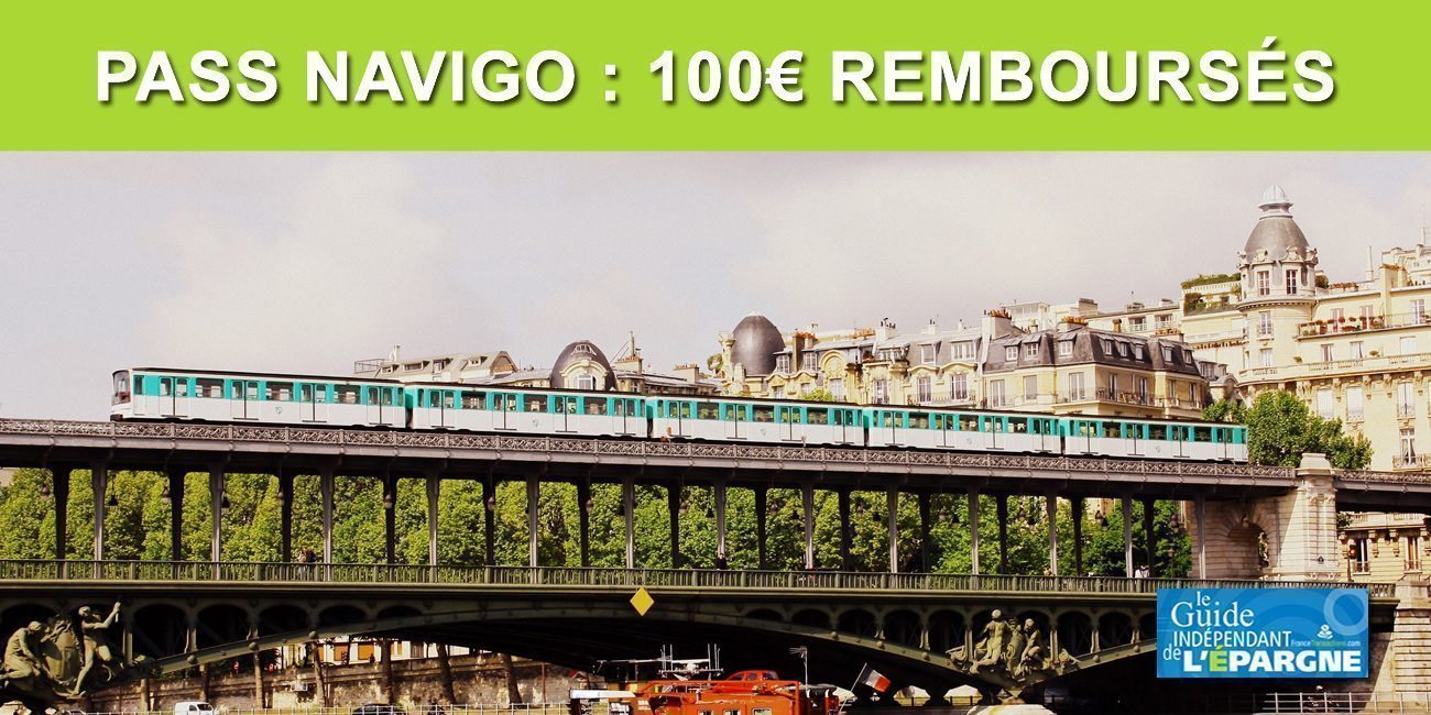 Pass Navigo : 100€ remboursés sur votre abonnement annuel