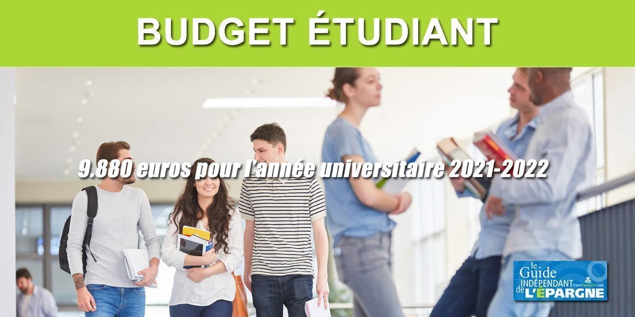 Budget étudiant : +2.5% de hausse pour la année universitaire 2021-2022, soit un budget total de 9880 euros