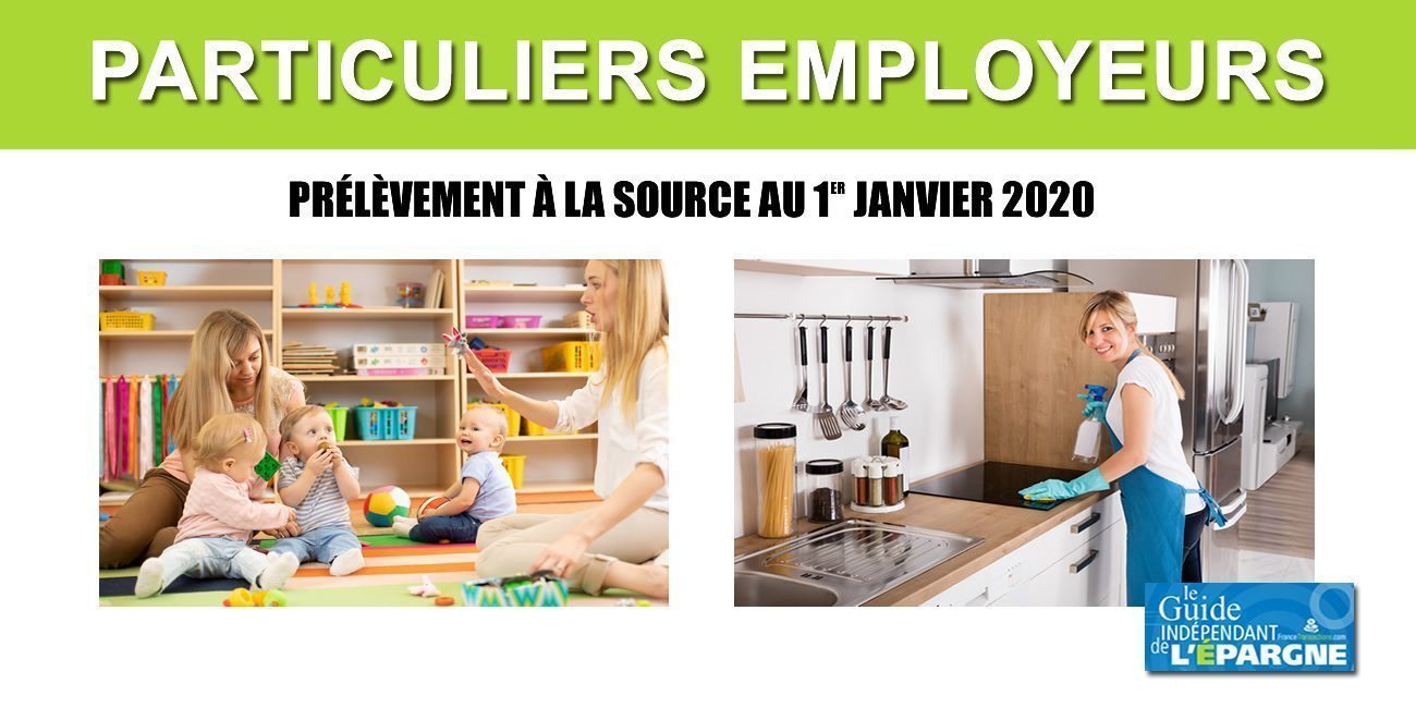 Salarié à domicile/assistant maternel : mise en place du prélèvement à la source au 1er janvier 2020, comment faire ?