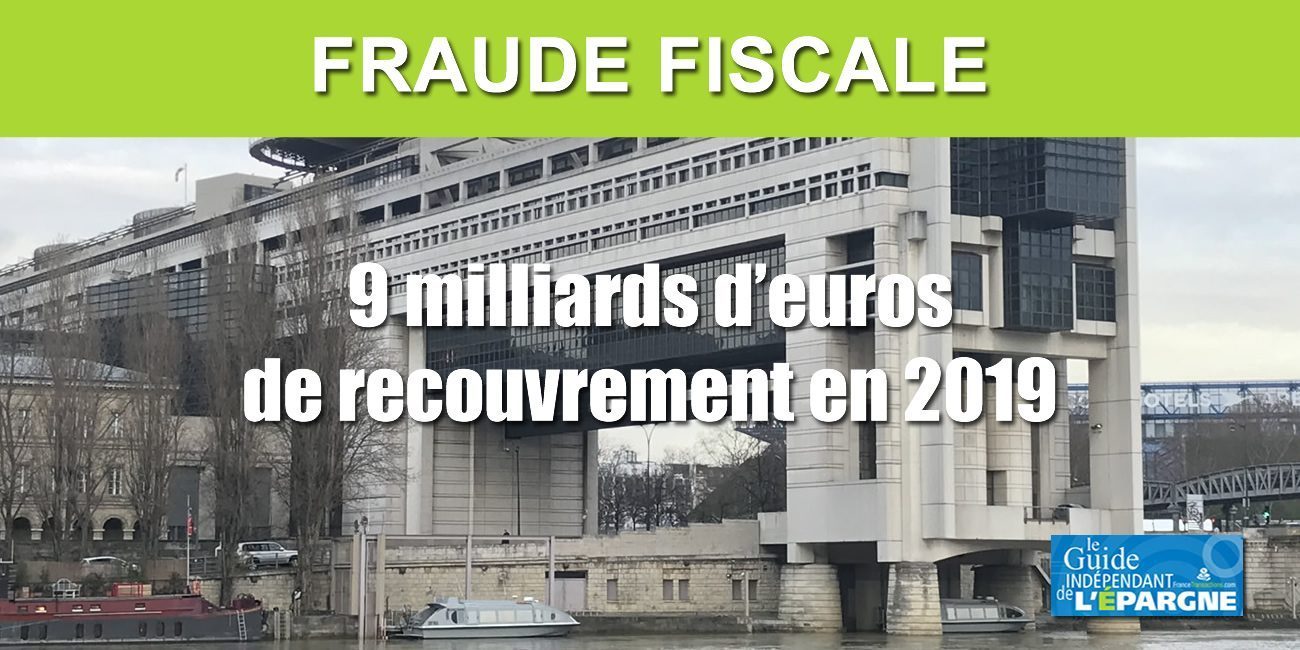Fraude fiscale : le recouvrement sur les successions a grimpé de +75% en 2019 Fraude fiscale : le recouvrement sur les successions a grimpé de +75% en 2019
