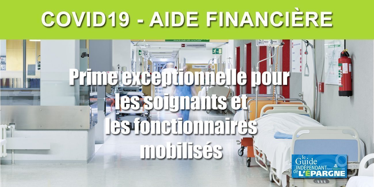 COVID19 : Une prime exceptionnelle pour les soignants et les fonctionnaires mobilisés COVID19 : Une prime exceptionnelle pour les soignants et les fonctionnaires mobilisés