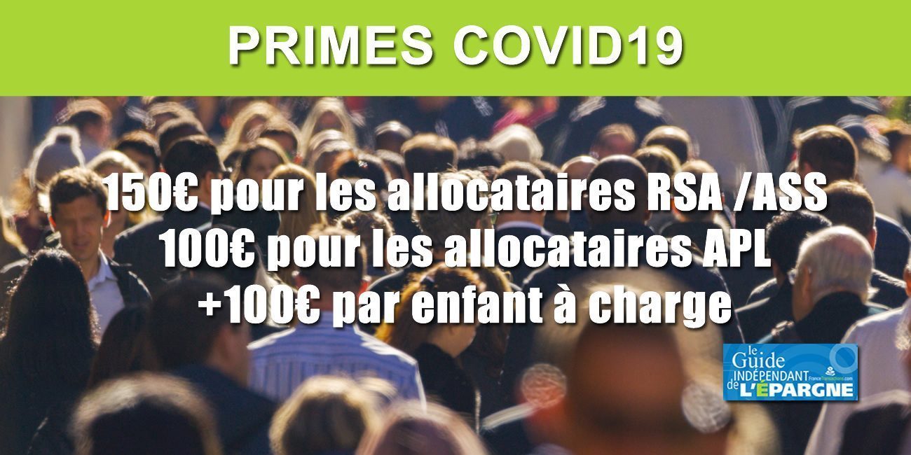 Prime COVID de 150€ pour les allocataires du RSA, ASS ou AAH, 100€ pour ceux des APL