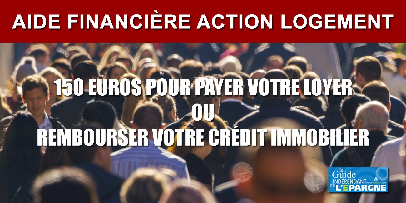 Paiement des loyers/Remboursement crédit immobilier : 150€ par mois d'aides aux chômeurs pendant 6 mois