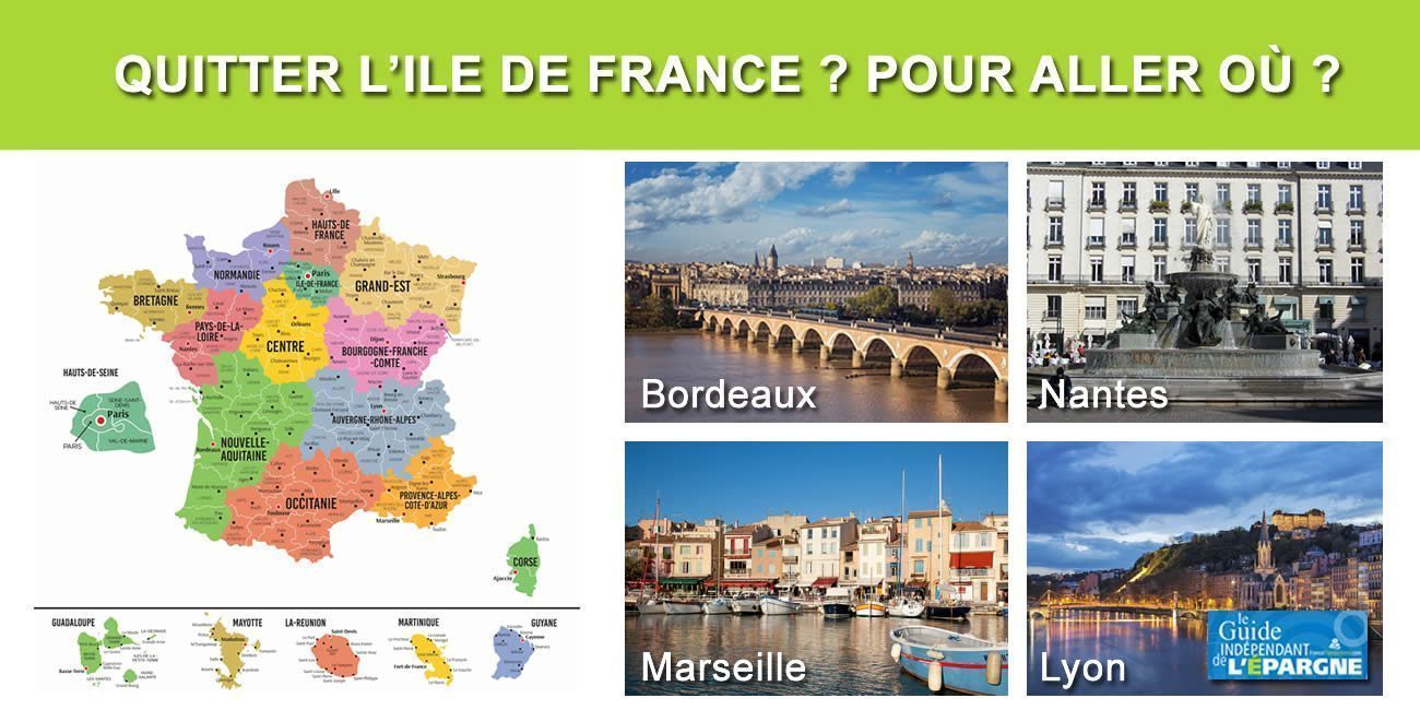 Quitter Paris ou l'Ile de France ? Le TOP 5 des villes en province les plus attirantes pour les Franciliens Quitter Paris ou l'Ile de France ? Le TOP 5 des villes en province les plus attirantes pour les Franciliens