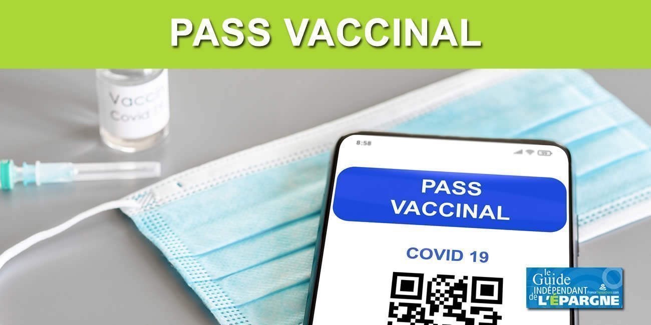 Pass Vaccinal en vigueur depuis le lundi 24 janvier 2022