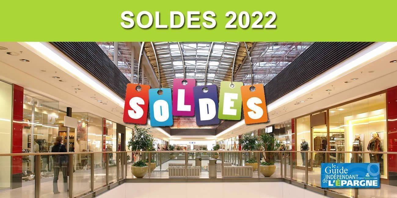 Dates des soldes d'été 2022, en métropole et en Outre-Mer Dates des soldes d'été 2022, en métropole et en Outre-Mer