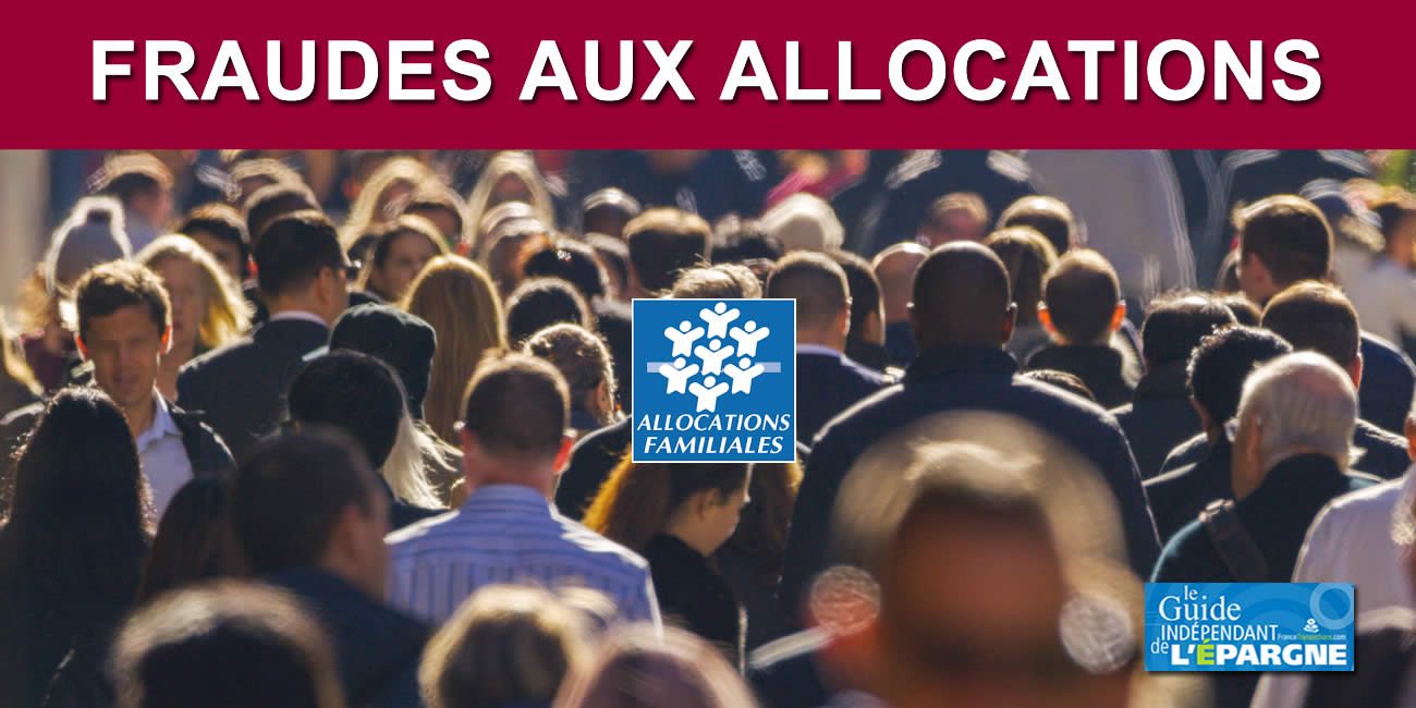 Fraudes aux allocations familiales en hausse de 17% en 2021 : la CAF a recensé par moins de 43.208 fraudes, d'un montant moyen de 7162 euros Fraudes aux allocations familiales en hausse de 17% en 2021 : la CAF a recensé par moins de 43.208 fraudes, d'un montant moyen de 7162 euros