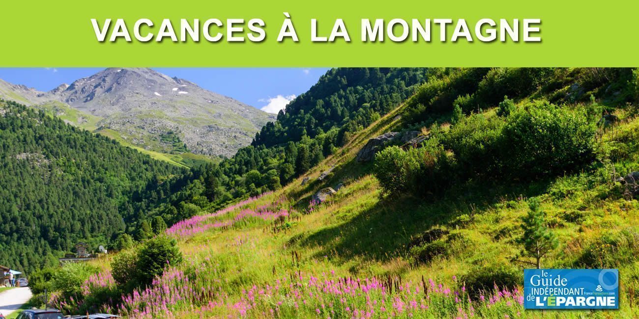 Vacances 2022 : la montagne, ça vous gagne et c'est moins cher ! La mer, has been... Surtout avec cette chaleur ! Vacances 2022 : la montagne, ça vous gagne et c'est moins cher ! La mer, has been... Surtout avec cette chaleur !