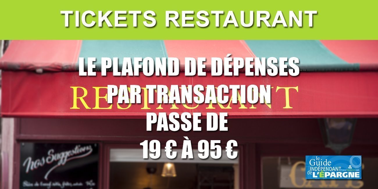 Ticket Restaurant : plafond relevé de 19€ à 95€ durant la période de confinement Ticket Restaurant : plafond relevé de 19€ à 95€ durant la période de confinement