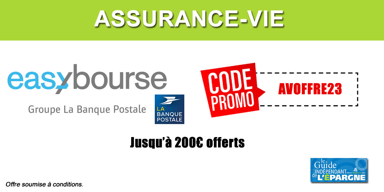 Assurance-Vie EasyVie (La Banque Postale) : jusqu'à 200€ offerts à saisir avant le 31 octobre 2023