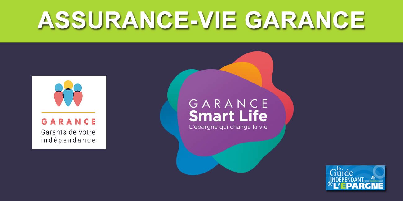 GARANCE Smart Life : l'assurance-vie orientée projets et bien plus encore GARANCE Smart Life : l'assurance-vie orientée projets et bien plus encore