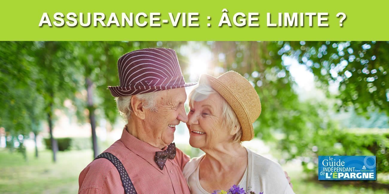 Quel est l'âge maximum pour souscrire une assurance-vie ?
