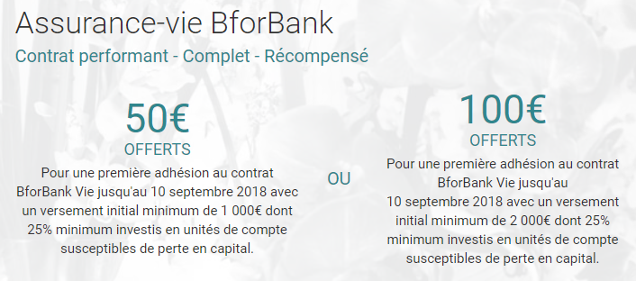 Offre de bienvenue sur le contrat d'assurance-vie BforBank Vie : 50 ou 100€ offerts selon votre versement initial