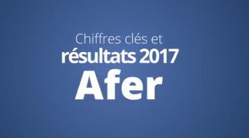 Assurance-Vie AFER / Vidéo : résultats 2017 Assurance-Vie AFER / Vidéo : résultats 2017