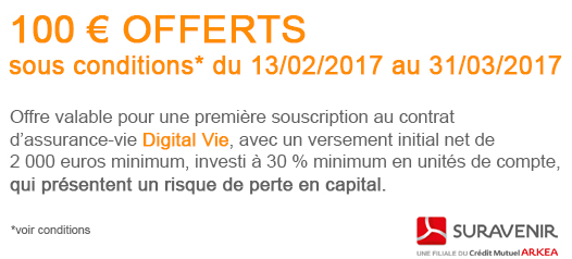 Digital Vie : 100€ offerts à la souscription jusqu'au 31 mars 2017 Digital Vie : 100€ offerts à la souscription jusqu'au 31 mars 2017