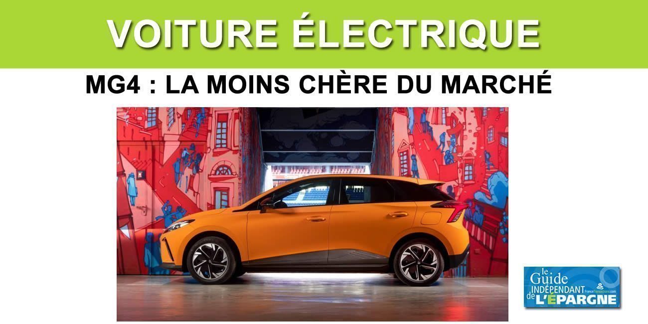 MG4 : la voiture électrique la moins chère du marché, un prix réduit de 20% !