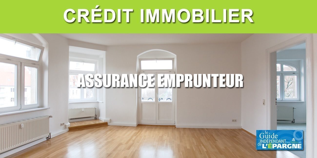Crédit immobilier : vous allez pouvoir résilier votre assurance emprunteur à tout moment !
