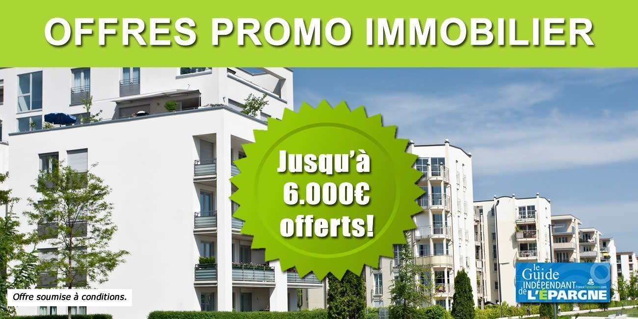 Immobilier neuf : 3 années de consommation d'énergie déduite du prix de votre bien neuf, soit jusqu'à 6.000€ offerts, offre à saisir avant le 3 juillet 2022 Immobilier neuf : 3 années de consommation d'énergie déduite du prix de votre bien neuf, soit jusqu'à 6.000€ offerts, offre à saisir avant le 3 juillet 2022