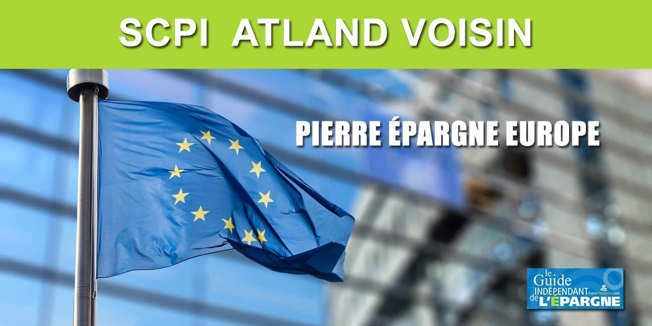 Nouvelle SCPI européenne : Épargne Pierre Europe Nouvelle SCPI européenne : Épargne Pierre Europe