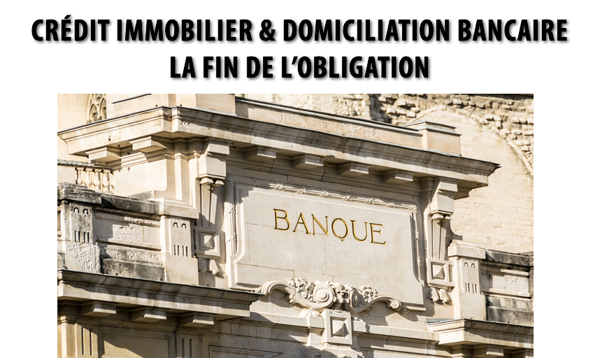 Crédit immobilier : l'obligation de domiciliation des revenus en échange d'un taux négocié bientôt supprimée Crédit immobilier : l'obligation de domiciliation des revenus en échange d'un taux négocié bientôt supprimée