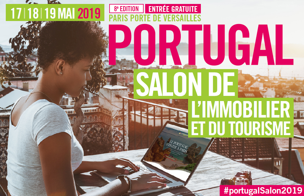 Immobilier au Portugal : 8e édition du salon du 17 au 19 mai 2019 Immobilier au Portugal : 8e édition du salon du 17 au 19 mai 2019
