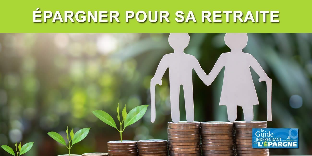 Retraite : des pensions insuffisantes pour vivre correctement pour 65% des Français, épargner pour sa retraite est une nécessité