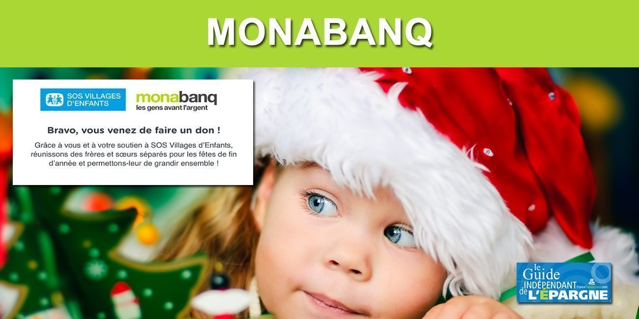 Solidarité : Monabanq lance une nouvelle campagne au profit de SOS Villages d'Enfants Solidarité : Monabanq lance une nouvelle campagne au profit de SOS Villages d'Enfants